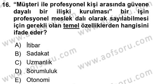 Halkla İlişkilerde Güncel Kavramlar 2 Dersi 2022 - 2023 Yılı Yaz Okulu Sınav Soruları 16. Soru