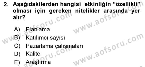 Halkla İlişkilerde Güncel Kavramlar 2 Dersi 2022 - 2023 Yılı Yaz Okulu Sınav Soruları 2. Soru