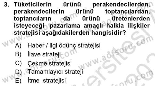Halkla İlişkilerde Güncel Kavramlar 2 Dersi 2022 - 2023 Yılı Yaz Okulu Sınav Soruları 3. Soru