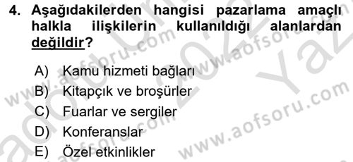 Halkla İlişkilerde Güncel Kavramlar 2 Dersi 2022 - 2023 Yılı Yaz Okulu Sınav Soruları 4. Soru