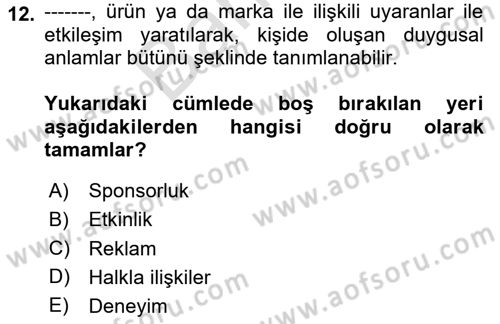 Halkla İlişkilerde Güncel Kavramlar 2 Dersi 2023 - 2024 Yılı (Final) Dönem Sonu Sınav Soruları 12. Soru