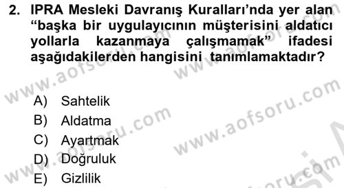 Halkla İlişkilerde Güncel Kavramlar 2 Dersi 2023 - 2024 Yılı (Final) Dönem Sonu Sınav Soruları 2. Soru