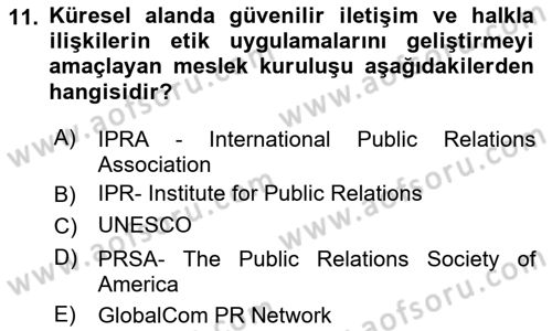 Halkla İlişkilerde Güncel Kavramlar 2 Dersi 2023 - 2024 Yılı Yaz Okulu Sınav Soruları 11. Soru
