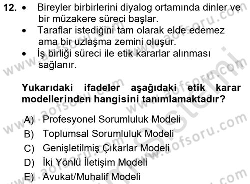 Halkla İlişkilerde Güncel Kavramlar 2 Dersi 2023 - 2024 Yılı Yaz Okulu Sınav Soruları 12. Soru