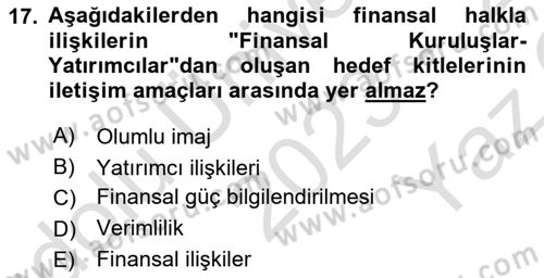 Halkla İlişkilerde Güncel Kavramlar 2 Dersi 2023 - 2024 Yılı Yaz Okulu Sınav Soruları 17. Soru