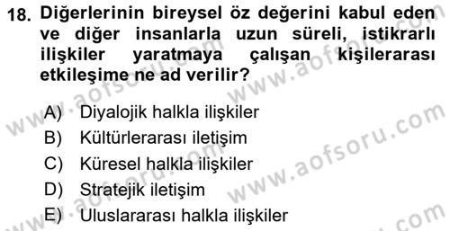 Halkla İlişkilerde Güncel Kavramlar 2 Dersi 2023 - 2024 Yılı Yaz Okulu Sınav Soruları 18. Soru