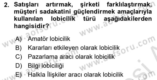 Halkla İlişkilerde Güncel Kavramlar 2 Dersi 2023 - 2024 Yılı Yaz Okulu Sınav Soruları 2. Soru