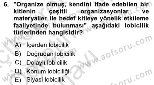 Halkla İlişkilerde Güncel Kavramlar 2 Dersi 2023 - 2024 Yılı Yaz Okulu Sınav Soruları 6. Soru