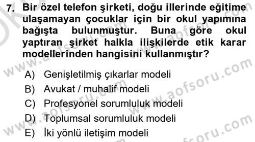 Halkla İlişkilerde Güncel Kavramlar 2 Dersi 2023 - 2024 Yılı Yaz Okulu Sınav Soruları 7. Soru