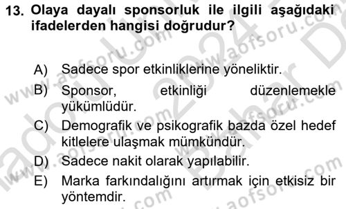 Halkla İlişkilerde Güncel Kavramlar 2 Dersi 2024 - 2025 Yılı (Vize) Ara Sınav Soruları 13. Soru