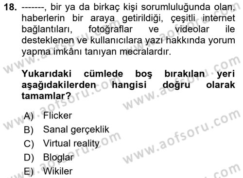 Halkla İlişkilerde Güncel Kavramlar 2 Dersi 2024 - 2025 Yılı (Vize) Ara Sınav Soruları 18. Soru