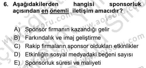 Halkla İlişkilerde Güncel Kavramlar 2 Dersi 2024 - 2025 Yılı (Final) Dönem Sonu Sınav Soruları 6. Soru