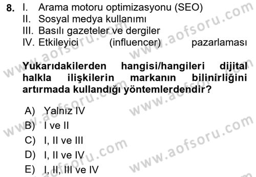 Halkla İlişkilerde Güncel Kavramlar 2 Dersi 2024 - 2025 Yılı (Final) Dönem Sonu Sınav Soruları 8. Soru