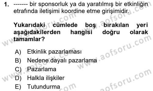 Halkla İlişkilerde Güncel Kavramlar 2 Dersi 2024 - 2025 Yılı Yaz Okulu Sınav Soruları 1. Soru