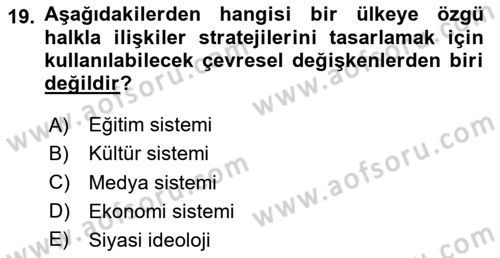 Halkla İlişkilerde Güncel Kavramlar 2 Dersi 2024 - 2025 Yılı Yaz Okulu Sınav Soruları 19. Soru