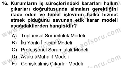 Halkla İlişkilerde Güncel Kavramlar 2 Dersi 2025 - 2026 Yılı (Final) Dönem Sonu Sınav Soruları 16. Soru