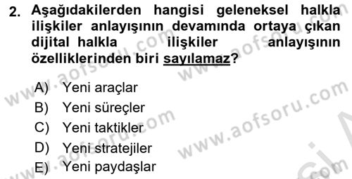 Dijital Halkla İlişkiler Dersi 2021 - 2022 Yılı (Final) Dönem Sonu Sınav Soruları 2. Soru
