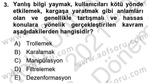 Dijital Halkla İlişkiler Dersi 2021 - 2022 Yılı (Final) Dönem Sonu Sınav Soruları 3. Soru