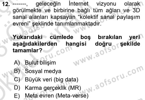 Dijital Halkla İlişkiler Dersi 2022 - 2023 Yılı Yaz Okulu Sınav Soruları 12. Soru