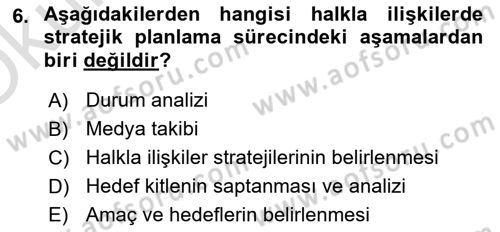 Dijital Halkla İlişkiler Dersi 2022 - 2023 Yılı Yaz Okulu Sınav Soruları 6. Soru