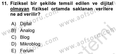 Dijital Halkla İlişkiler Dersi 2023 - 2024 Yılı (Vize) Ara Sınav Soruları 11. Soru
