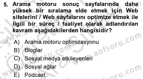 Dijital Halkla İlişkiler Dersi 2023 - 2024 Yılı (Vize) Ara Sınav Soruları 5. Soru
