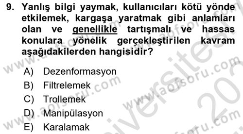 Dijital Halkla İlişkiler Dersi 2023 - 2024 Yılı (Vize) Ara Sınav Soruları 9. Soru