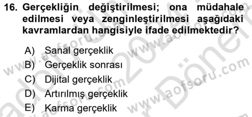 Dijital Halkla İlişkiler Dersi 2024 - 2025 Yılı (Final) Dönem Sonu Sınav Soruları 16. Soru