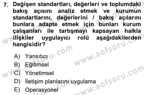 Dijital Halkla İlişkiler Dersi 2024 - 2025 Yılı Yaz Okulu Sınav Soruları 7. Soru