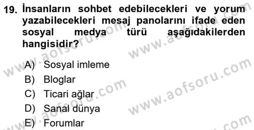 Dijital Halkla İlişkiler Dersi 2025 - 2026 Yılı (Vize) Ara Sınav Soruları 19. Soru