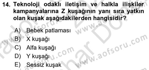 Dijital Halkla İlişkiler Dersi 2025 - 2026 Yılı (Final) Dönem Sonu Sınav Soruları 14. Soru