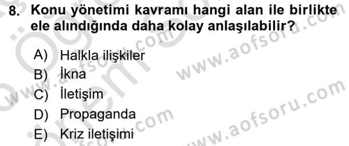Dijital Halkla İlişkiler Dersi 2025 - 2026 Yılı (Final) Dönem Sonu Sınav Soruları 8. Soru