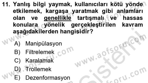 Dijital Halkla İlişkiler Dersi 2025 - 2026 Yılı Yaz Okulu Sınav Soruları 11. Soru