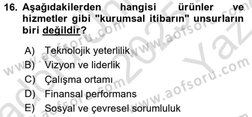 Dijital Halkla İlişkiler Dersi 2025 - 2026 Yılı Yaz Okulu Sınav Soruları 16. Soru