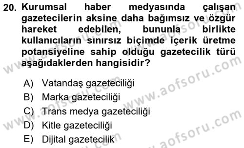 Dijital Halkla İlişkiler Dersi 2025 - 2026 Yılı Yaz Okulu Sınav Soruları 20. Soru