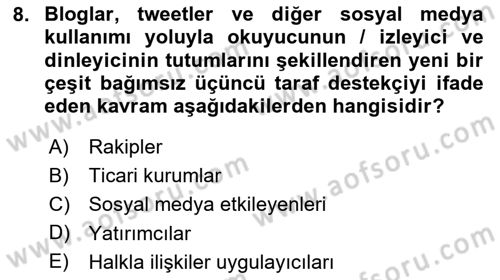 Dijital Halkla İlişkiler Dersi 2025 - 2026 Yılı Yaz Okulu Sınav Soruları 8. Soru