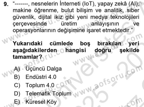 Dijital Halkla İlişkiler Dersi 2025 - 2026 Yılı Yaz Okulu Sınav Soruları 9. Soru
