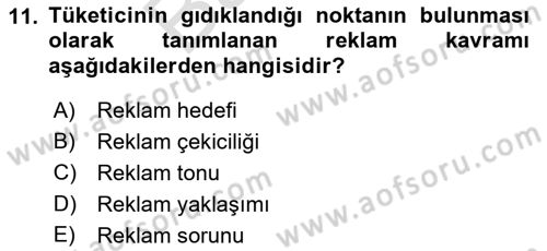 Reklamda Yaratıcılık Dersi 2021 - 2022 Yılı (Final) Dönem Sonu Sınav Soruları 11. Soru