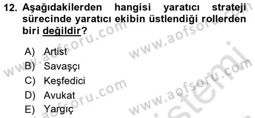 Reklamda Yaratıcılık Dersi 2021 - 2022 Yılı Yaz Okulu Sınav Soruları 12. Soru