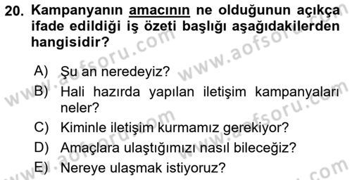 Reklamda Yaratıcılık Dersi 2021 - 2022 Yılı Yaz Okulu Sınav Soruları 20. Soru