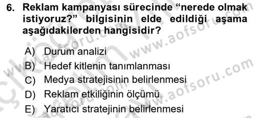 Reklamda Yaratıcılık Dersi 2021 - 2022 Yılı Yaz Okulu Sınav Soruları 6. Soru
