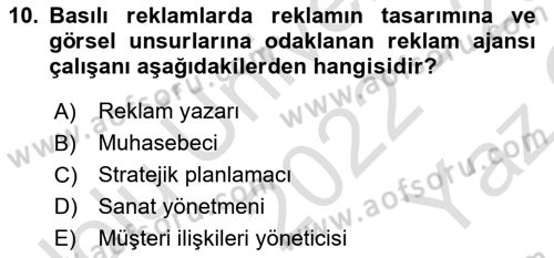 Reklamda Yaratıcılık Dersi 2022 - 2023 Yılı Yaz Okulu Sınav Soruları 10. Soru
