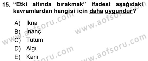 Reklamda Yaratıcılık Dersi 2022 - 2023 Yılı Yaz Okulu Sınav Soruları 15. Soru