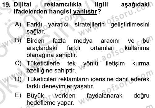 Reklamda Yaratıcılık Dersi 2022 - 2023 Yılı Yaz Okulu Sınavı 19. Soru