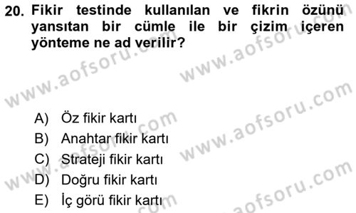 Reklamda Yaratıcılık Dersi 2023 - 2024 Yılı (Vize) Ara Sınav Soruları 20. Soru