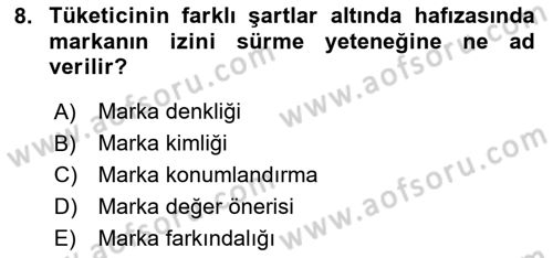 Reklamda Yaratıcılık Dersi 2023 - 2024 Yılı Yaz Okulu Sınav Soruları 8. Soru