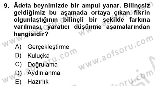 Reklamda Yaratıcılık Dersi 2023 - 2024 Yılı Yaz Okulu Sınav Soruları 9. Soru