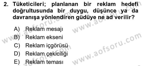 Reklamda Yaratıcılık Dersi 2024 - 2025 Yılı (Final) Dönem Sonu Sınav Soruları 2. Soru