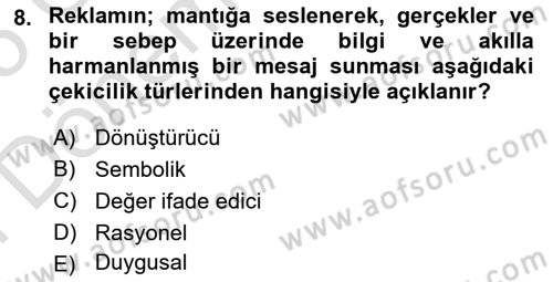 Reklamda Yaratıcılık Dersi 2024 - 2025 Yılı (Final) Dönem Sonu Sınav Soruları 8. Soru