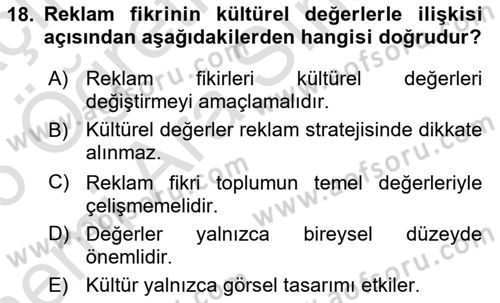Reklamda Yaratıcılık Dersi 2025 - 2026 Yılı (Vize) Ara Sınav Soruları 18. Soru